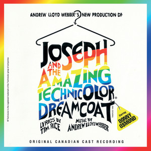 Joseph And The Amazing Technicolor Dreamcoat (Canadian Cast Recording)