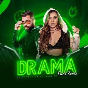 Drama (Funk Remix)