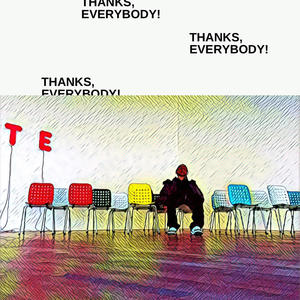 Thanks, Everybody! (Explicit)