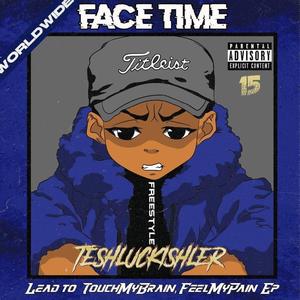 FaceTime Freestyle (Explicit)