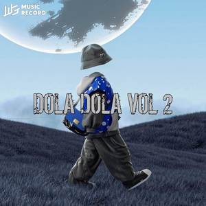 DOLA VOL 2 (Pioyy Remix)