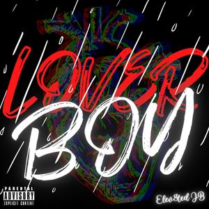 Lover Boy (Explicit)