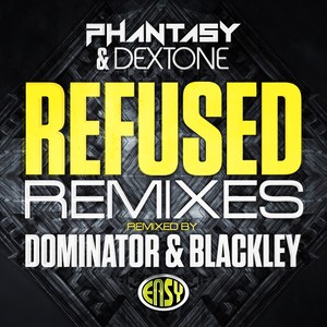 Refused (Blackley Remix)