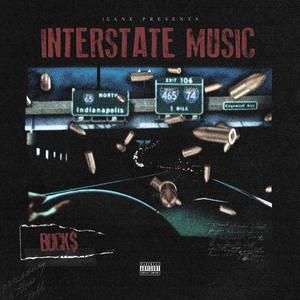 Interstate Music (Explicit)