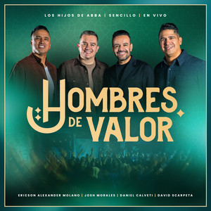 Hombres De Valor (Oración)