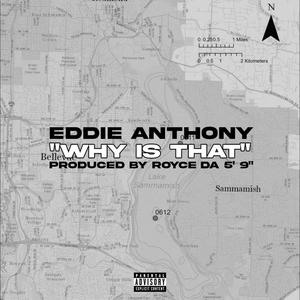 Why is That (Explicit)