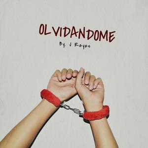 Olvidandome (Remix)