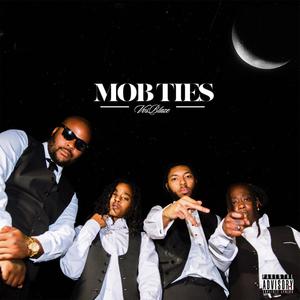 Mob Ties (Explicit)