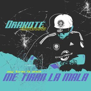 Me Tiran la Mala (Explicit)