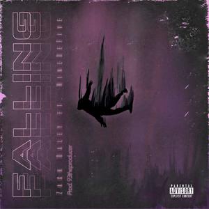Falling & Reaching(feat. NineDeFive) (Explicit)