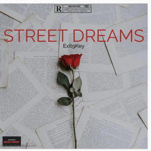 Street Dreams (Explicit)