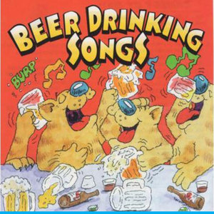 Beer Drinking Songs