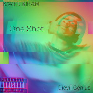 One Shot (Explicit)