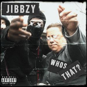 Who's that (Explicit)