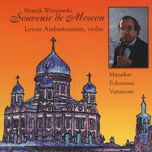 Henryk Wieniawski Souvenir De Moscou