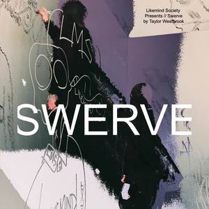 Swerve (Explicit)