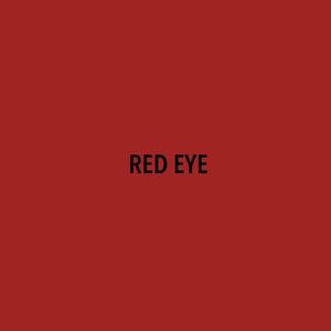 Red Eye