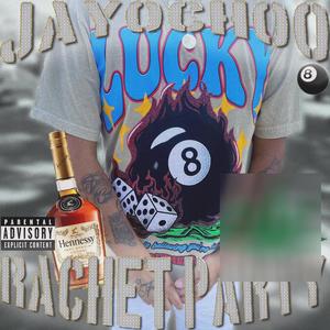 Rachet Party (feat. We$t Bandit) [Explicit]