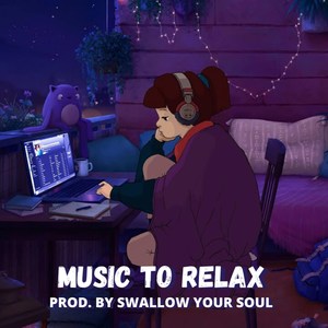 Music To Relax