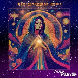 Mãe Estrelada (Remix)