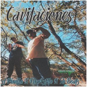 Cavilaciones (feat. FinoEstilo & SB.FLP) [Explicit]