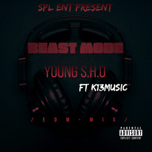 Beast Mode (Explicit)