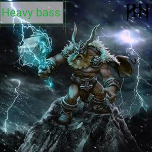 Heavy Bass