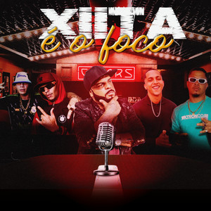 Xiita É o Foco (Explicit)