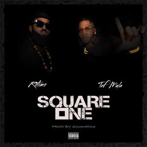 Square One (feat. Rotimo) [Explicit]
