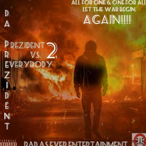 Da Prezident vs. Everybody 2 (Explicit)