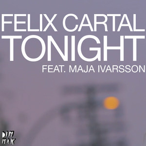 Tonight (feat. Maja Ivarsson)