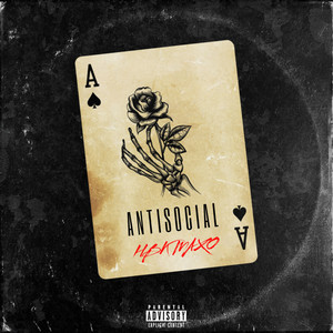 Antisocial (Explicit)