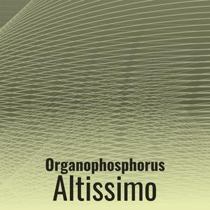 Organophosphorus Altissimo