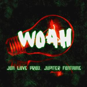 WOAH (Remastered) [Explicit]