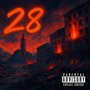28 (feat. thatboyfred) (Explicit)