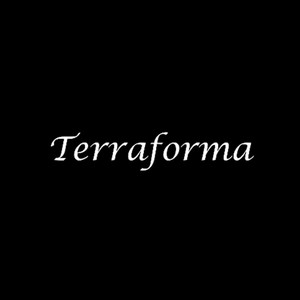Terraforma (Tape Edit)