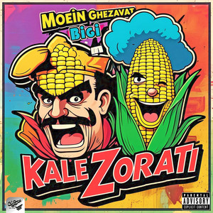 Kale Zorati (Explicit)