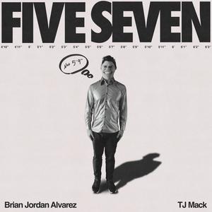 Five Seven (feat. TJ Mack)