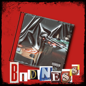 BIDNESS (Explicit)