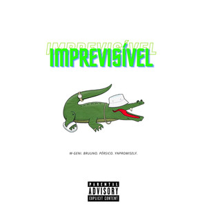 Imprevisível (Explicit)