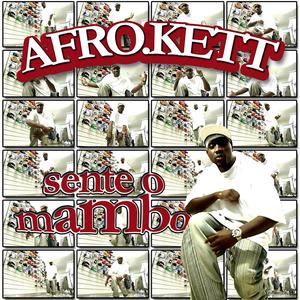 Sente o Mambo (Explicit)