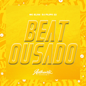 Beat Ousado (Explicit)