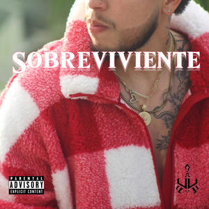 Sobreviviente (Explicit)