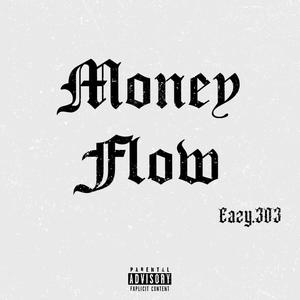 Money Flow (Explicit)