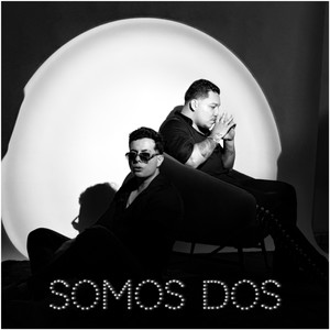 Somos Dos (Explicit)