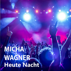 Heute Nacht (Club Mix)