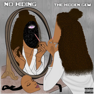 No Hiding (Explicit)