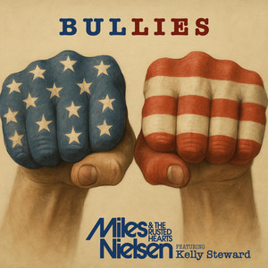 Bullies (feat. Kelly Steward)