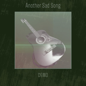 Another Sad Song (Explicit)