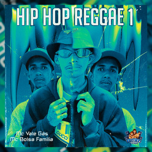 Hip Hop Reggae 1 (Explicit)